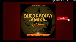 Kebradita Mix By DJ Dimazz  Edicion Halowen Star Music El Salvador [upl. by Earised]