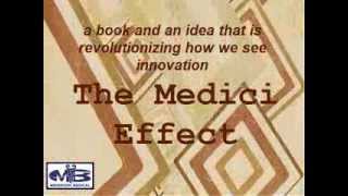 The Medici Effect [upl. by Adriane]