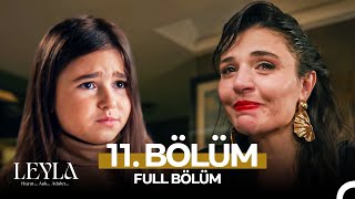 Leyla Hayat…Aşk…Adalet 11 Bölüm [upl. by Lorianne]