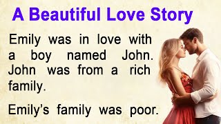 A Beautiful amp Simple Love Story for English Learners ✅ Easy English Story for listening [upl. by Maria237]