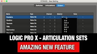 How to Setup Articulation Sets in Logic Pro X Tutorial [upl. by Malin701]