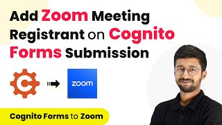 How to Add Zoom Meeting Registrant on Cognito Forms Submission  Cognito Forms to Zoom [upl. by Petta]