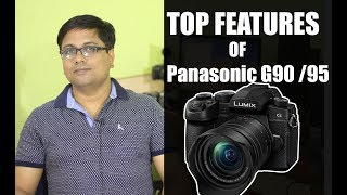 Top Features of Panasonic G90  G95 camera [upl. by Kunkle113]