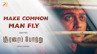 Soorarai Pottru  Make common man fly  Suriya  Aparna Balamurali  2D Entertainment [upl. by Eiffub]