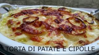 Torta di patate e cipolle [upl. by Nan]