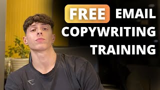 How To Write An Email From Scratch  FREE Email Copywriting Training [upl. by Yeldahc]