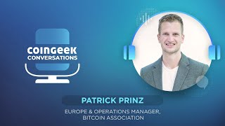 Patrick Prinz Building Bitcoin SV’s distribution arm  CGConversations [upl. by Anoyek483]