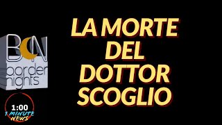 LA MORTE DEL DOTTOR STEFANO SCOGLIO  1 Minute News [upl. by Stickney]