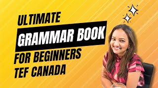 Guide to Learn French for TEF Canada TCF Canada  How to Choose Grammar Books for French Beginners [upl. by Arakal]