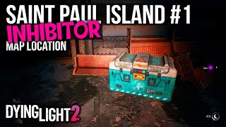 Dying Light 2 Inhibitor Location Saint Paul Island 1 [upl. by Fish]