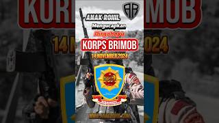 Dirgahayu Korps Brimob Ke 79 ucapan  brimob [upl. by Bensky611]