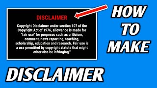 How to make copyright disclaimer  copyright disclaimer under section 107 of the copyright act 1976 [upl. by Sirehc]