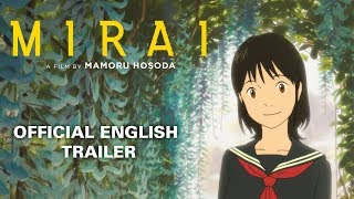 Mirai Official English Trailer GKIDS  Out on BluRay DVD amp Digital on April 9 [upl. by Nanyt]