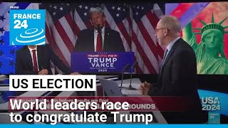 World leaders race to congratulate Trump as he claims election win • FRANCE 24 English [upl. by Batory846]