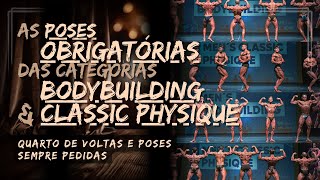 🌱 POSES OBRIGATÓRIAS DAS CATEGORIAS  BODYBUILDING  CLASSIC PHYSIQUE  FISICULTURISMO NATURAL [upl. by Eugenia]