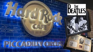 THE BEATLES Memorabilia at THE HARD ROCK CAFE Piccadilly Circus [upl. by Amend]