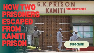 WHY ITS HARD TO ESCAPE FROM KAMITI MAXIMUM PRISON [upl. by Inimod]