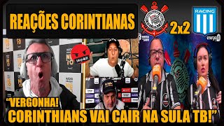 REAÇÕES dos CORINTIANOS  CORINTHIANS 2x2 RACING  EMPATE FRUSTRANTE  VAMOS RIR DO CORINTHIANS [upl. by Akcire]