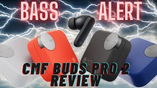 CMF Buds Pro 2 Review El Santo Grial para los amantes de los graves BASSHEAD [upl. by Odragde885]