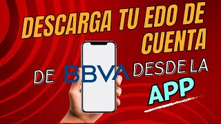 como descargar estado de cuenta BBVA App 2024 [upl. by Beall]