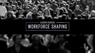 HR Workforce Shaping [upl. by Norbel]