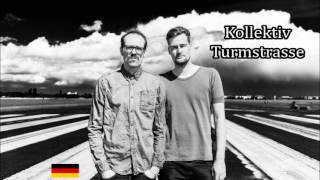 Kollektiv Turmstrasse The Best Of [upl. by Linnie935]