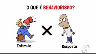 O que é BEHAVIORISMO [upl. by Llecrad]