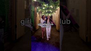 Girls after club be like 👯‍♀️ friend friends club funny shorts [upl. by Mohsen]