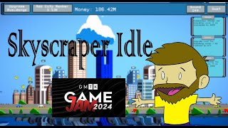 GMTK JAM 2024 Skyscraper Idle  How to Play [upl. by Aliac]