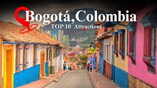 Top 10 MustSee Attractions in Bogota Colombia [upl. by Manton]