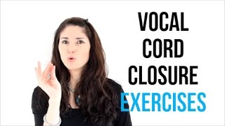 Freyas Singing Tips Vocal Cord Closure Exercises [upl. by Jacoba]