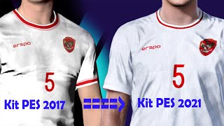 Memasang Kit PES 2017 untuk PES 2021 Cara Simpel namun tak Sempurna Jersey Timnas Erigo 2024 [upl. by Fabozzi]