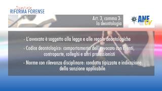 Speciale Riforma Forense il Codice Deontologico [upl. by Nohsauq497]