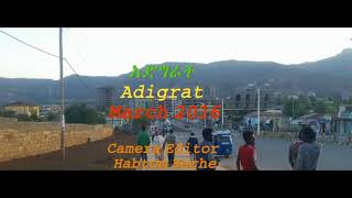 Adigrat እድግራት March 2016 [upl. by Gilligan]