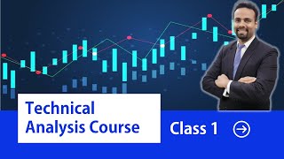 Class 1 of 6  Complete Technical Analysis Course  Basics to Advanced  Ankit Banga Equity Wisdom [upl. by Noside844]