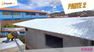 COMO instalar TECHO ALUZINC tr4 tr5 tr6 Galvanizado en sistema DRYWALL  PAR 2 mov [upl. by Quirk]