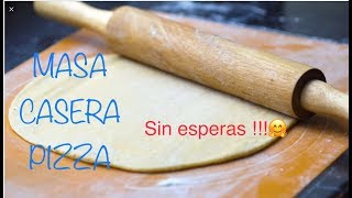 como hacer Masa casera de pizzasin esperahomemade pizza dough [upl. by Nasaj495]