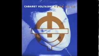 Cabaret Voltaire  Here To Go Extended Mix [upl. by February]