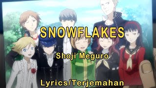 Persona 4 Golden  Snowflakes LyricsTerjemahan [upl. by Kati]