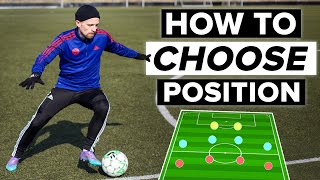 HOW TO CHOOSE POSITION  where should you play [upl. by Rochelle]