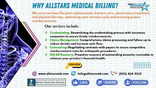 AllStars Medical Billing Orthopedics Billing amp Credentialing Experts [upl. by Monro]