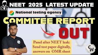 NEET 2025 Big update  NTA committee report out neet neet 2025update [upl. by Eaneg]