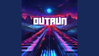 Outrun [upl. by Elleynod168]