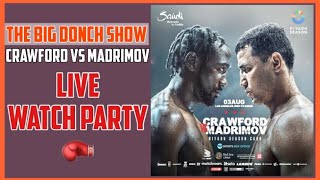 Terence Crawford vs Israil Madrimov  LIVE Boxing Watch Party [upl. by Retsim]