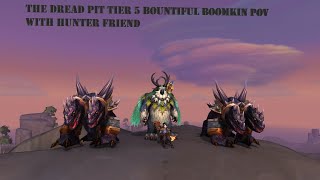 Delve tier 5 bountiful The dread pit Druid PoV with hunter friend [upl. by Tore]