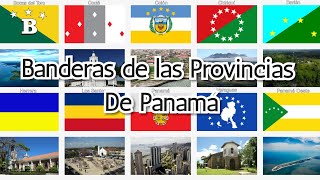 Banderas de Las Provincias de Panamá [upl. by Ydniahs]