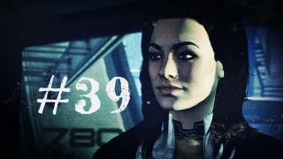 Mass Effect 3  Walkthrough Part 39  Miranda Meetup ME3 Kinect Gameplay PCXbox 360PS3 [upl. by Hnoj788]