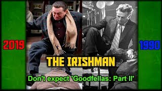 The Irishman 2019 vs Goodfellas 1990  Whats the Difference [upl. by Sosthina]