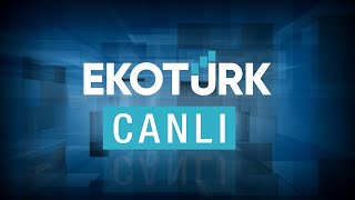 EKOTÜRK TV  Canlı [upl. by Esyak]