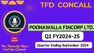 Poonawala Fincorp Limited  Investors Concall Q2 FY202425 tfdconcall [upl. by Kcirdaed398]